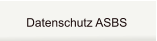 Datenschutz ASBS